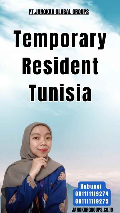 Temporary Resident Tunisia