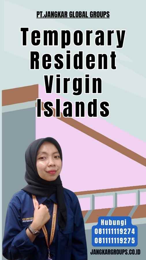 Temporary Resident Virgin Islands