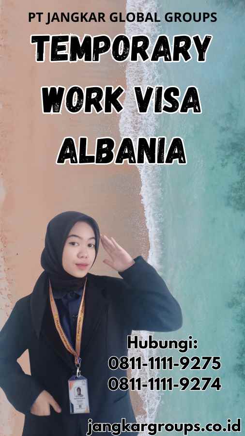 Temporary Work Visa Albania