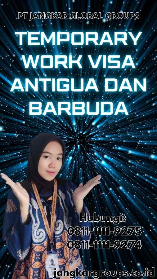 Temporary Work Visa Antigua dan Barbuda