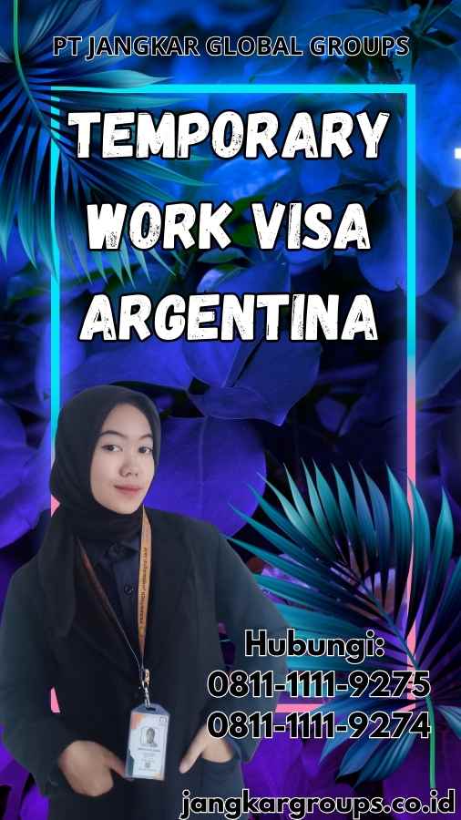 Temporary Work Visa Argentina