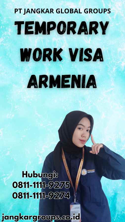 Temporary Work Visa Armenia