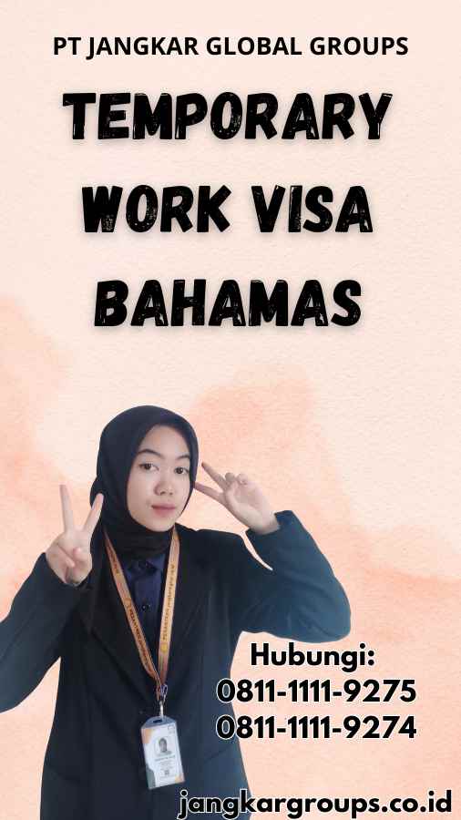 Temporary Work Visa Bahamas