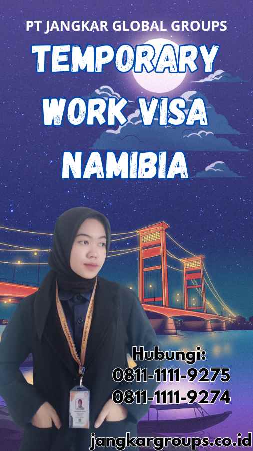 Temporary Work Visa Namibia