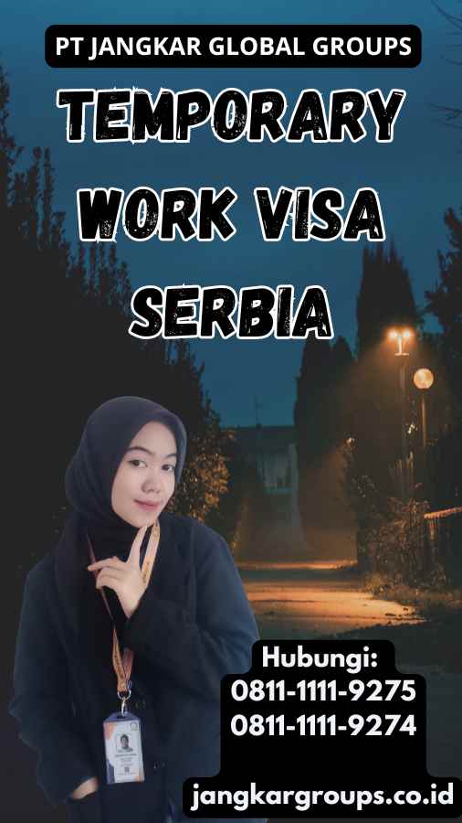 Temporary Work Visa Serbia