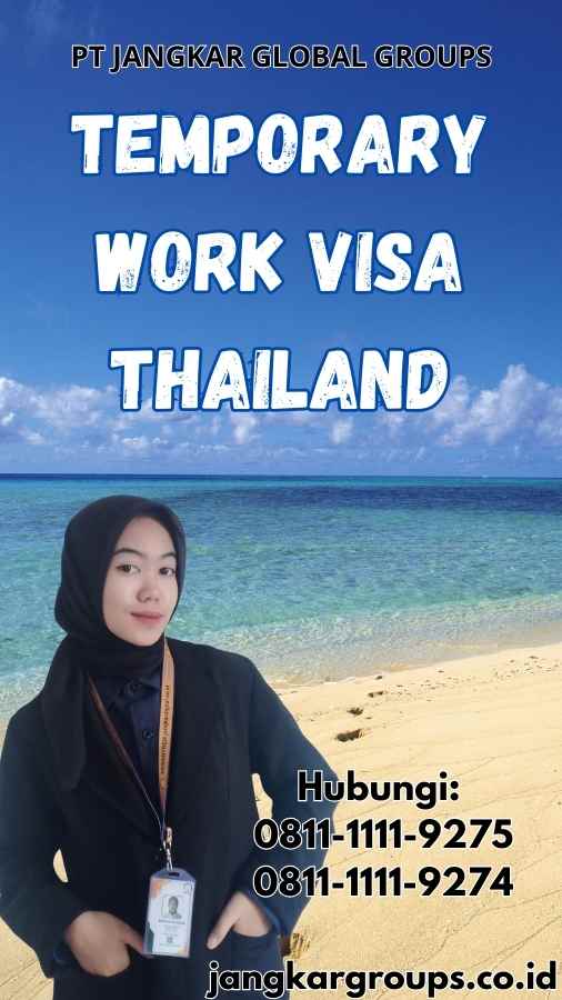 Temporary Work Visa Thailand