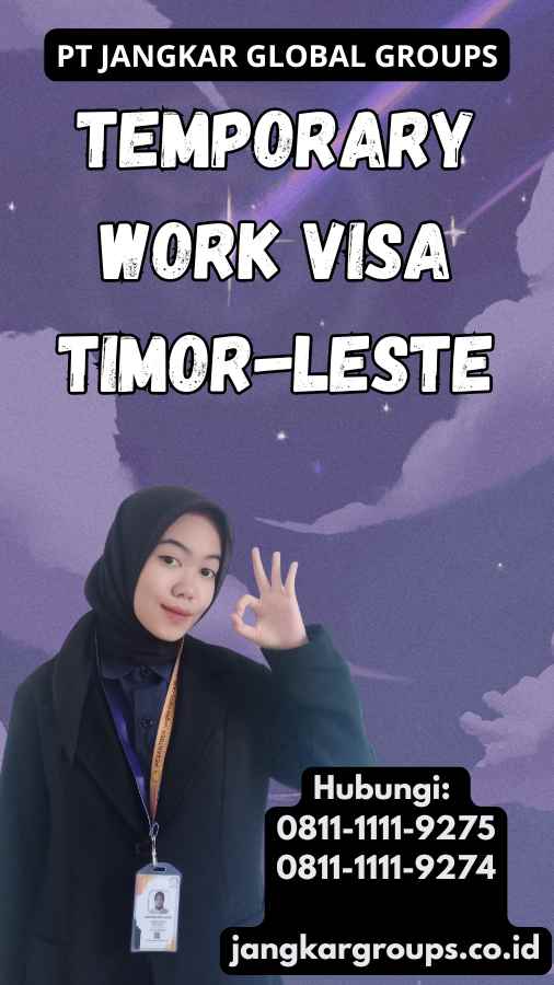 Temporary Work Visa Timor-Leste