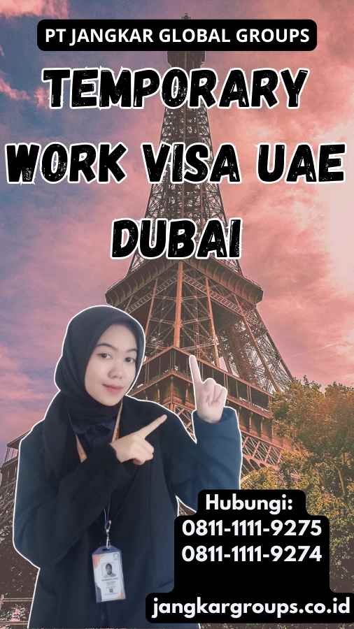 Temporary Work Visa UAE Dubai