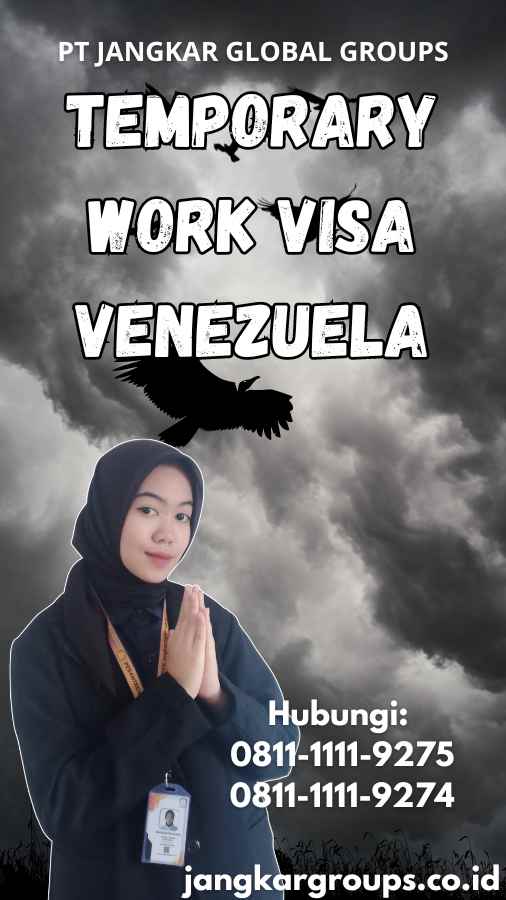 Temporary Work Visa Venezuela