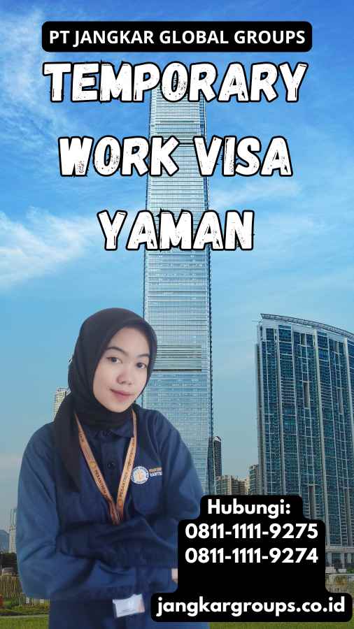 Temporary Work Visa Yaman