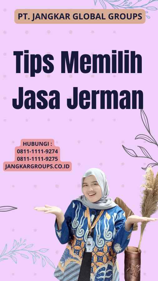 Tips Memilih Jasa Jerman