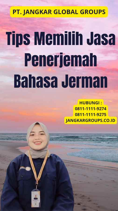 Tips Memilih Jasa Penerjemah Bahasa Jerman