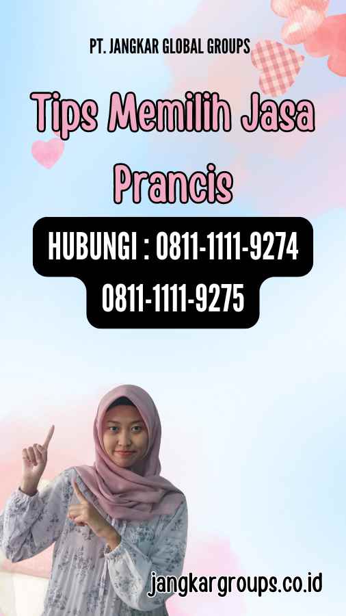 Tips Memilih Jasa Prancis