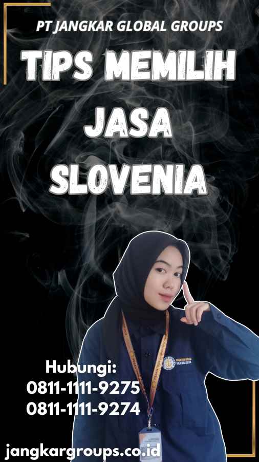 Tips Memilih Jasa Slovenia