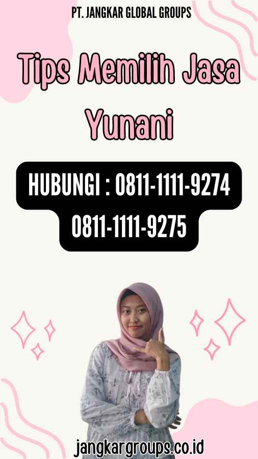 Tips Memilih Jasa Yunani