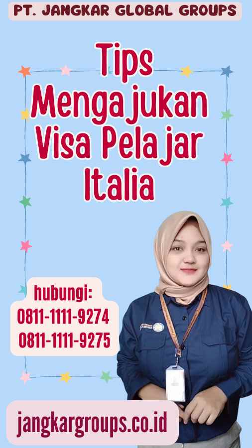 Tips Mengajukan Visa Pelajar Italia