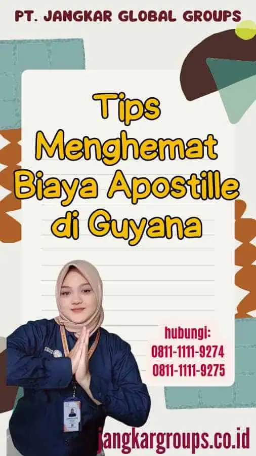 Tips Menghemat Biaya Apostille di Guyana