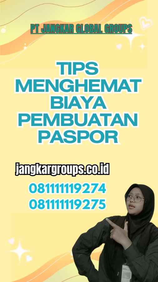 Tips Menghemat Harga Pembuatan Passport