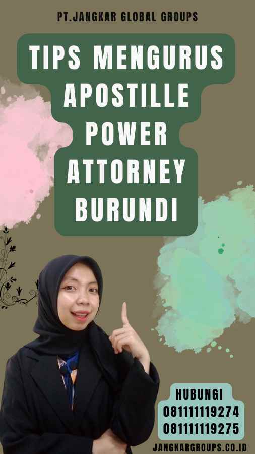 Tips Mengurus Apostille Power Attorney Burundi