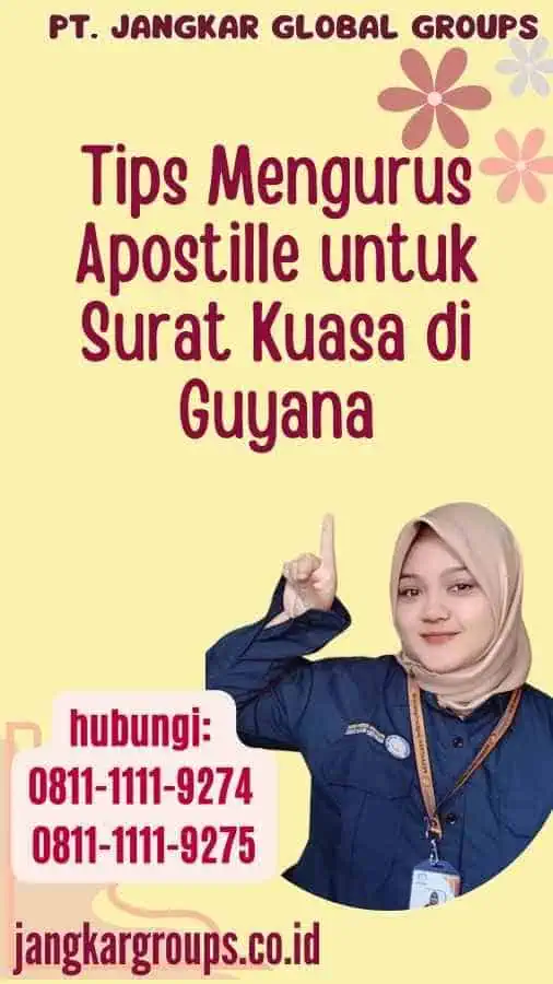 Tips Mengurus Apostille untuk Surat Kuasa di Guyana