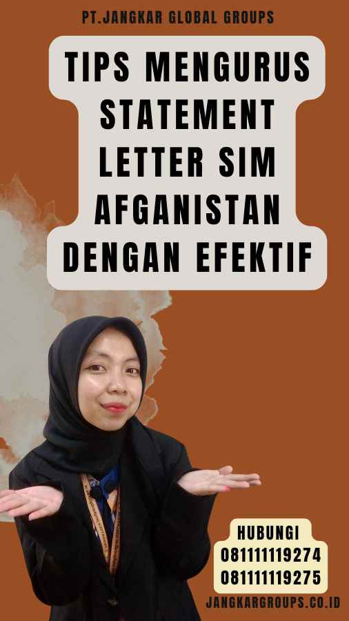 Tips Mengurus Statement Letter SIM Afganistan dengan Efektif