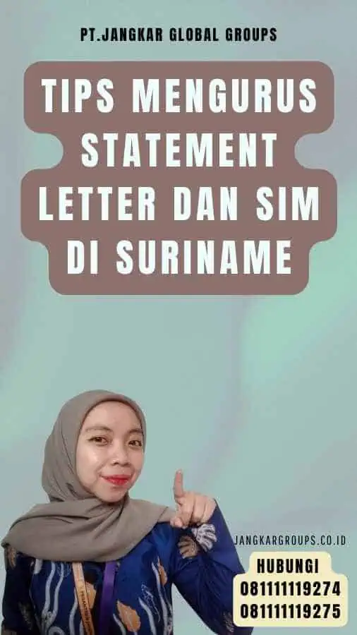 Tips Mengurus Statement Letter dan SIM di Suriname