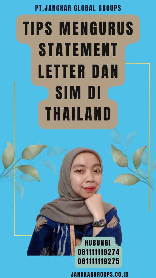 Tips Mengurus Statement Letter dan SIM di Thailand