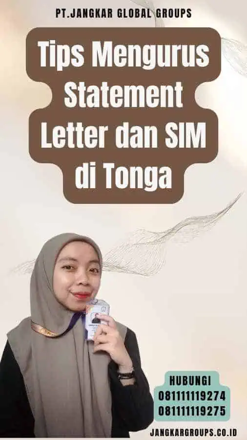 Tips Mengurus Statement Letter dan SIM di Tonga