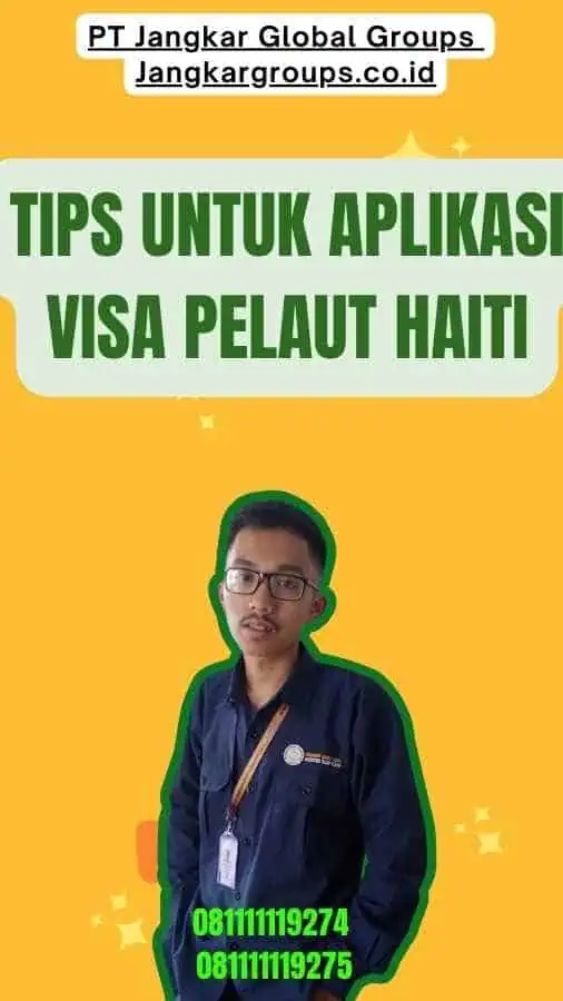 Tips untuk Aplikasi Visa Pelaut Haiti