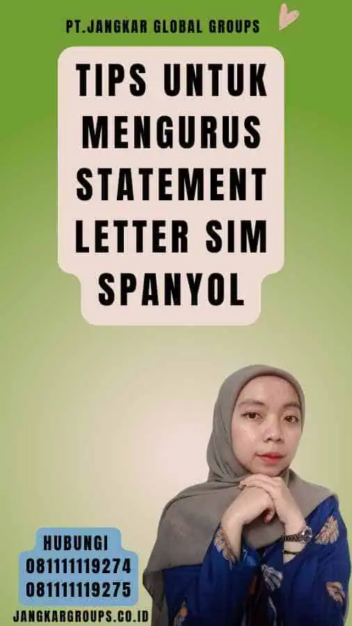 Tips untuk Mengurus Statement Letter SIM Spanyol