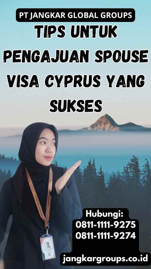 Tips untuk Pengajuan Spouse Visa Cyprus yang Sukses