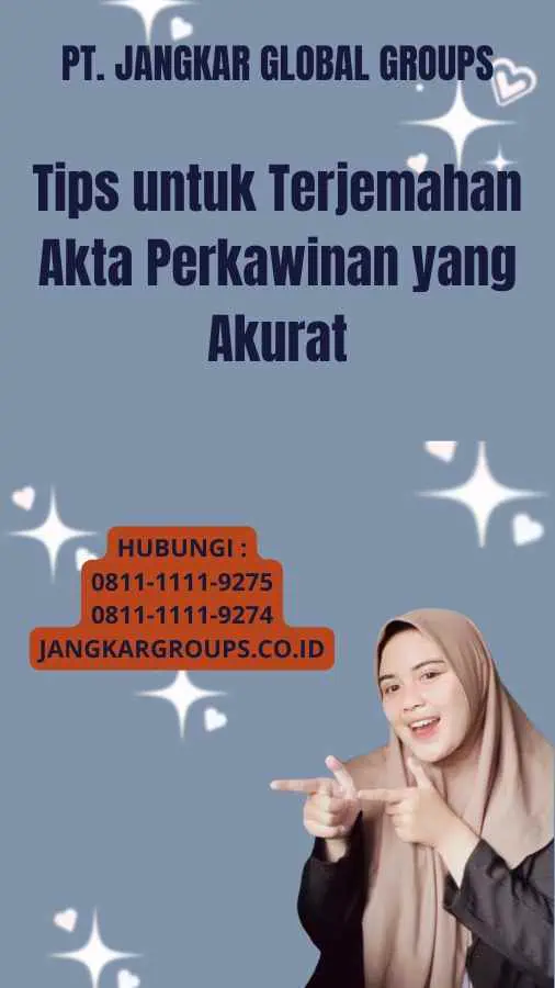 Tips untuk Terjemahan Akta Perkawinan yang Akurat