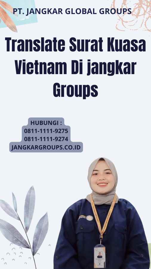 Translate Surat Kuasa Vietnam Di jangkar Groups