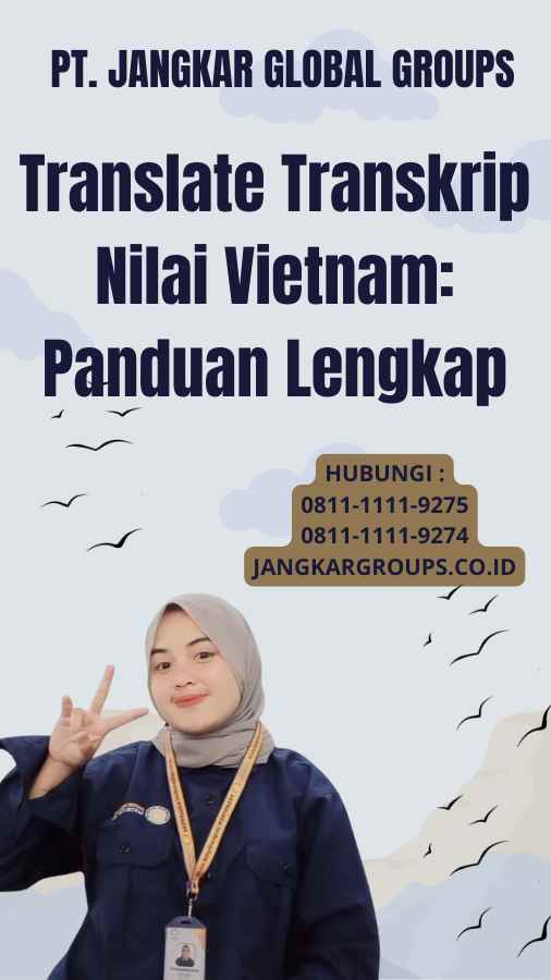 Translate Transkrip Nilai Vietnam: Panduan Lengkap