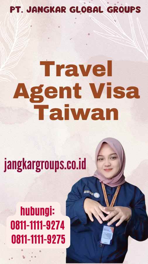 Travel Agent Visa Taiwan