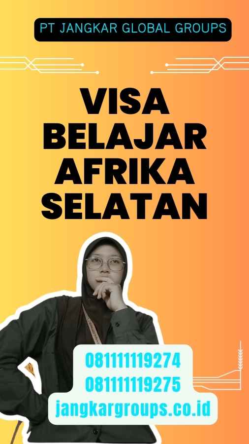 Visa Belajar Afrika Selatan