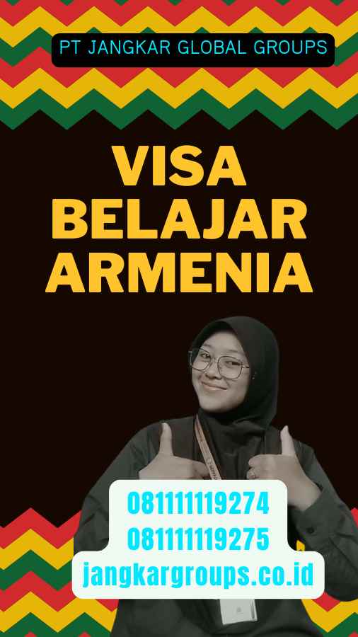 Visa Belajar Armenia