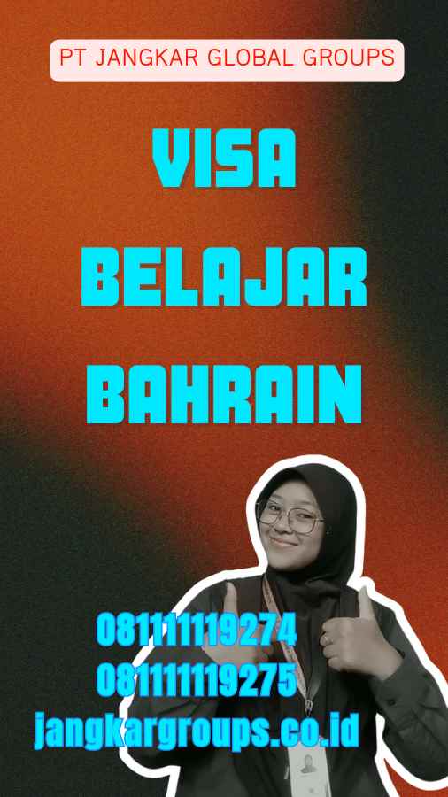 Visa Belajar Bahrain