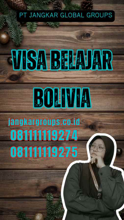 Visa Belajar Bolivia