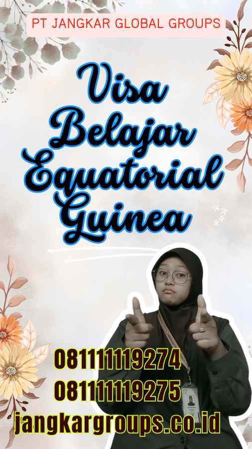 Visa Belajar Equatorial Guinea