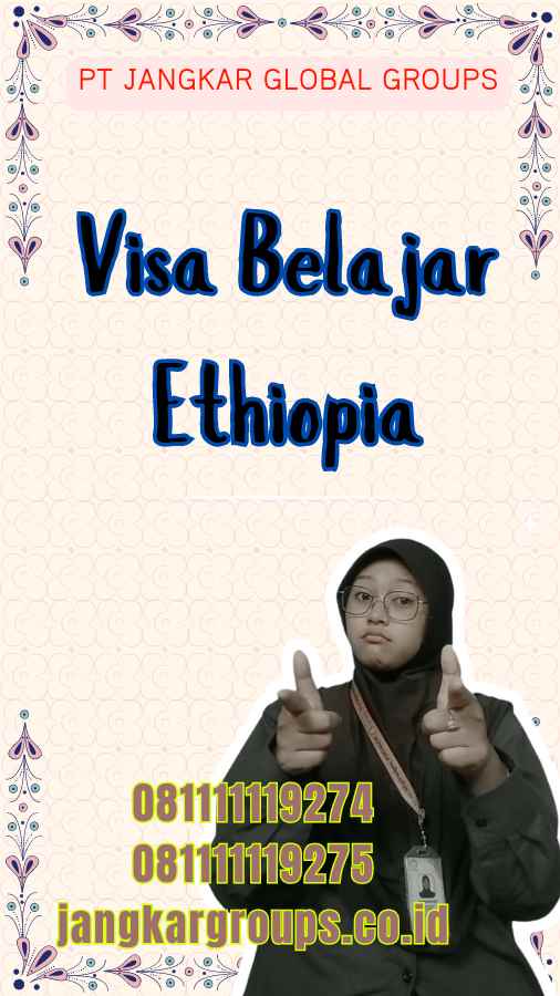 Visa Belajar Ethiopia