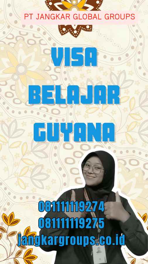 Visa Belajar Guyana