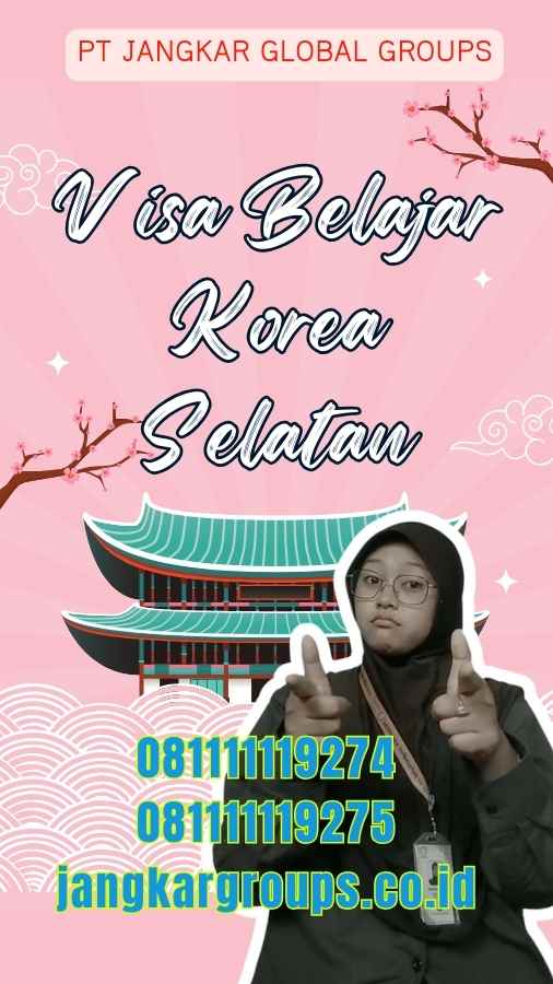 Visa Belajar Korea Selatan