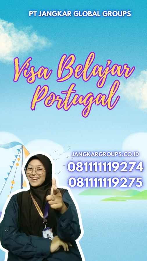 Visa Belajar Portugal