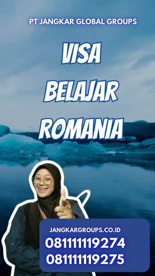 Visa Belajar Romania