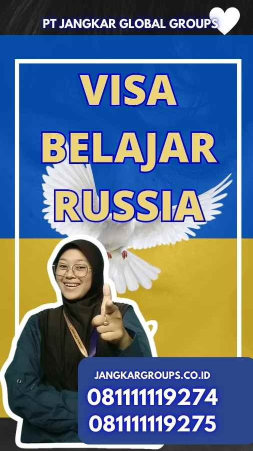 Visa Belajar Russia