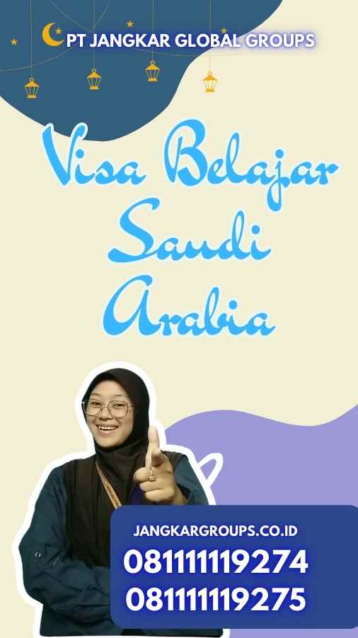 Visa Belajar Saudi Arabia