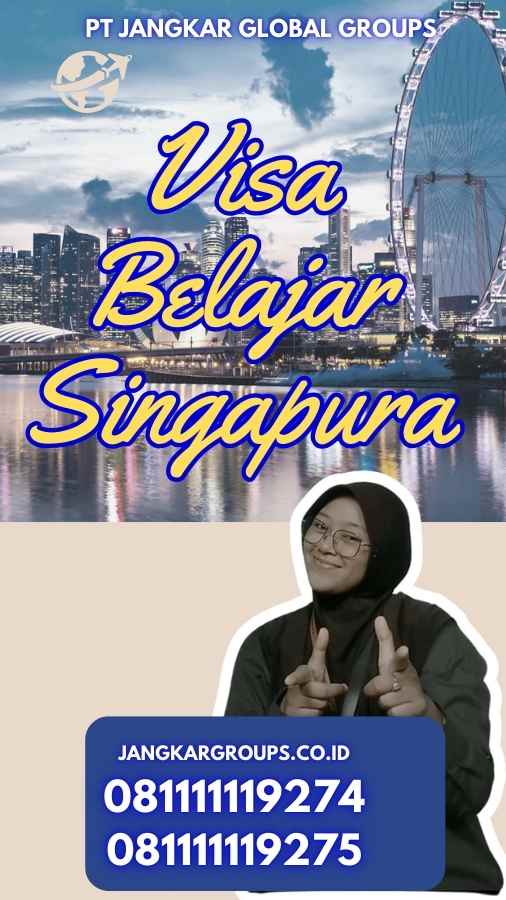 Visa Belajar Singapura