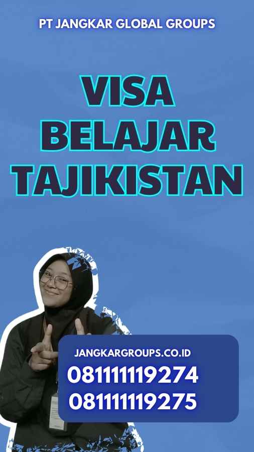 Visa Belajar Tajikistan