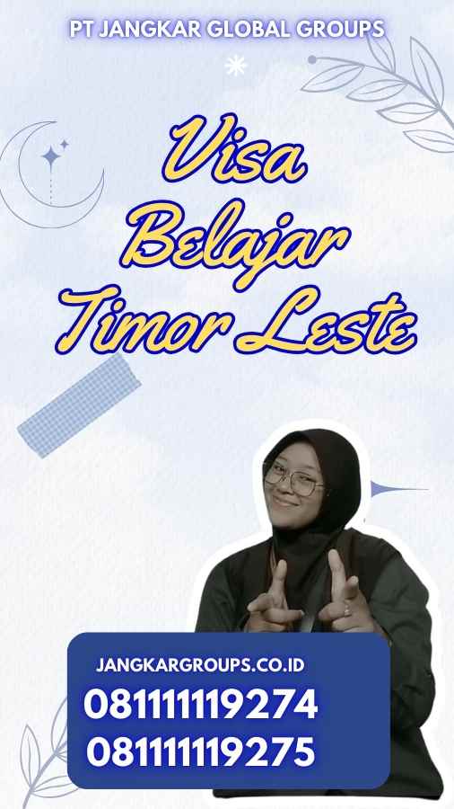 Visa Belajar Timor Leste